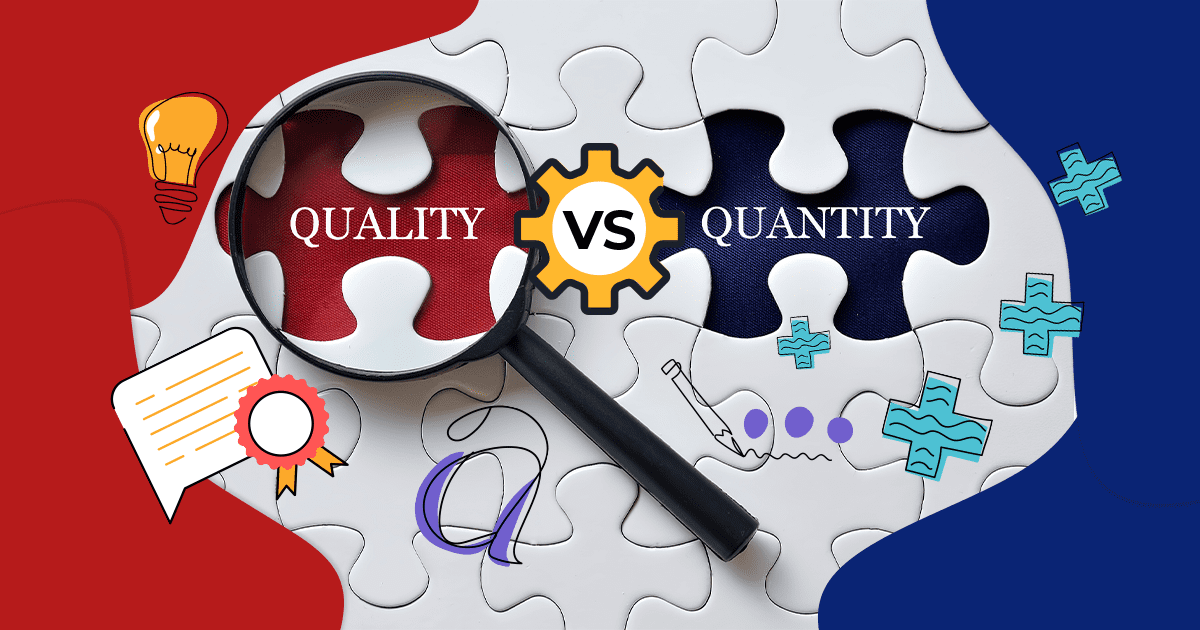 Quality vs Quantity: Which is better for your content marketing?