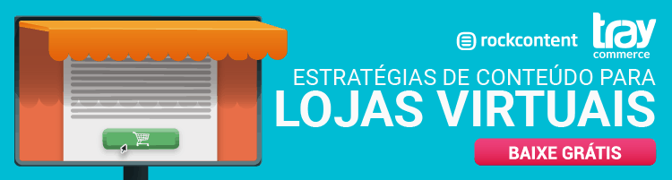 Estrategias de Conteúdo para Lojas Virtuais