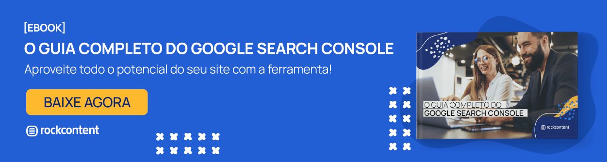 Guia completo do Google Search Console
