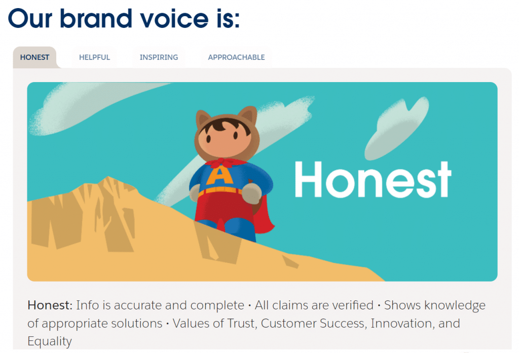 Tom de voz da Salesforce: Honestos. As informações completas, verificadas e mostram soluções e conhecimento com propriedade para passar confiança aos clientes.