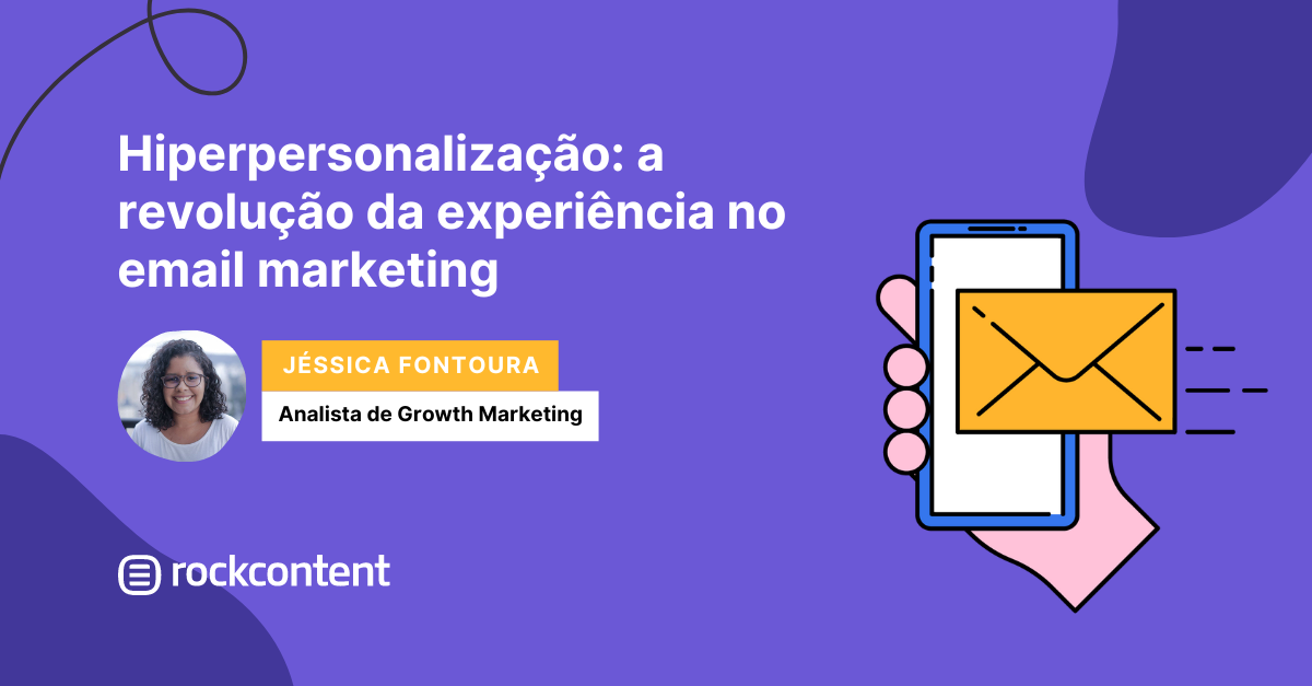 Hiperpersonaliza O Transforme Suas Campanhas De Email Marketing