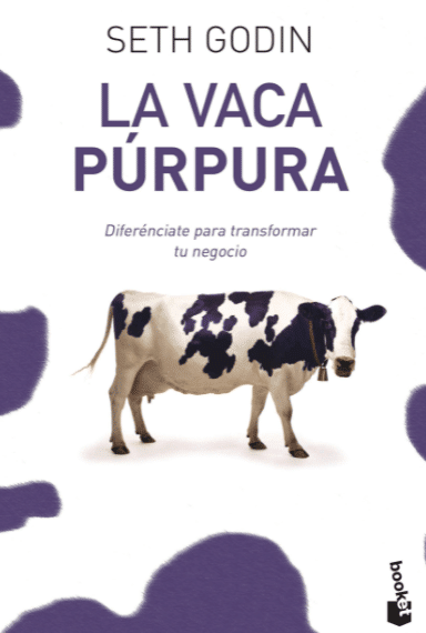 La Vaca Púrpura o por qué la clave del éxito de una empresa es la  diferenciación