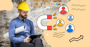 Contractor Marketing: Strategies to Grow Your Customer Base in 2022
