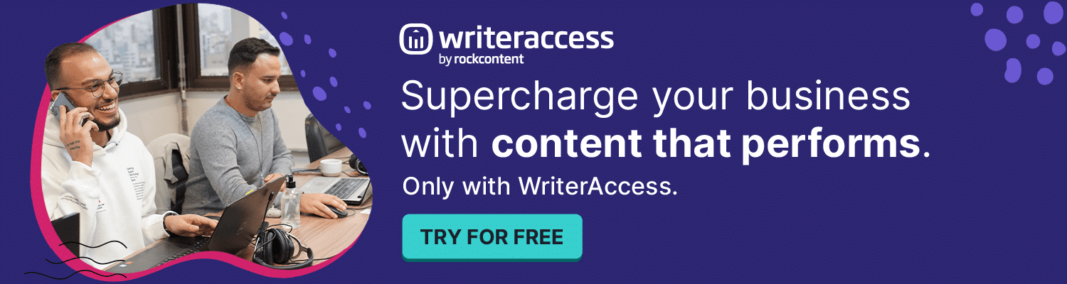 Content that performs with WriterAccess